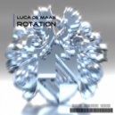 Luca de Maas - Rotation (Original Mix)