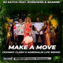 DJ Katch feat. Konshens & Bammbi - Make A Move