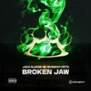 Jack Slicer & Whiskey Pete - Broken Jaw (Original Mix)