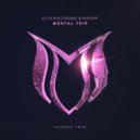 Elite Electronic & POPOFF - Mental Trip (Original Mix)