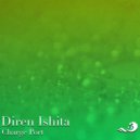 Diren Ishita - Charge Port (Radio Edit)