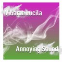 Viliame Lucila - Annoying Sound (Original mix)