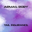 Armas Rory - Tail Insurance (Radio Edit)
