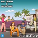 Mike Chenery & FLIP-DA-FUNK - Street Life (Original Mix)