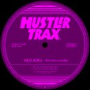 V.I.C.A.R.I. - Did You Love Me