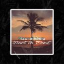 Mzura Musiq - Dust To Dust