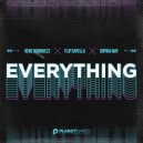 Rene Rodrigezz, Flip Capella, Sophia May - Everything (Extended Mix)