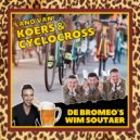 De Bromeo\'s & Wim Soutaer - Land Van Koers & Cyclocross (Original Mix)