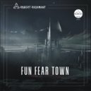 ROBERT RADAMANT - Excile From Fun Town III