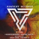 F.Tek - Hardgroove Supremacy