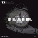 Santi Glen - To The End Of Time (Carlos Tafalla Remix)
