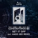 Constantinos BS - Set It Off (Original Mix)