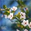 Dogg Scar ft. Quadrini & Laura Murad - Love Got U (Radio Edit)