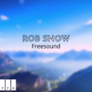 Rob Snow - Freesound (Original mix)