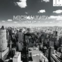 Mich Nakata - Stay Up (Original mix)