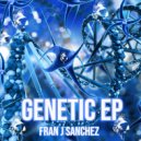 Fran J Sanchez - ADN (Original mix)