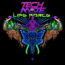 Tech Mate - Life Force (Original Mix)