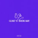 Closet Yi - Bmore Baby