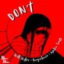 Scott Slyter, Ashten Troyy feat. Boogietraxx - Don\'t (Original Mix)