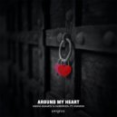 Vadim Adamov & Hardphol ft. Endzhe - Around My Heart