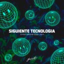 Siguiente Tecnologia - Asahi (Original Mix)