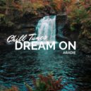 Aradie - Dream On