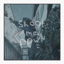 rarih - shoot me down