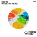 Stevy Vee - Get Your Thing Together
