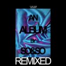 So  &  So  - Ride Up (Partyball Remix)
