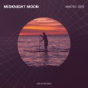 MidKnighT MøøN - Wasted Love