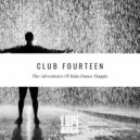 Club Fourteen - The Adventures Of Rain Dance Maggie (Instrumental Mix)