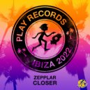 Zepplar - Closer