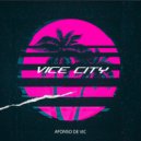 Dj Afonso de Vic - VICE CITY