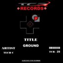 Tech C - ground ziro (Original Mix)