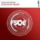 Sean Mathews - Love In My Heart