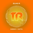 Elias R - Gutta