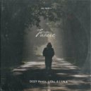 DOZY Remix & Li$ka & A.L.I.N.A - Future (Original)