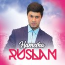 Karina K & Ruslan Umarzod - Hamesha ()