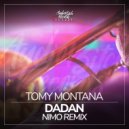 Tomy Montana & Nimo(HUN) - Dadan