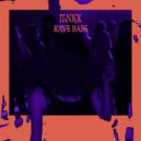 it-nick - Rave Bass