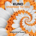 KUNO - Stairway to You