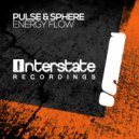 Pulse & Sphere - Energy Flow (Original Mix)