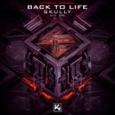 Skully - Back to Life
