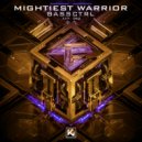 BassCtrl - Mightiest Warrior (Original Mix)