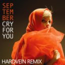 September - Cry For You
