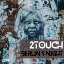 2Touch - Tension (Original Mix)