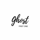 FRST ONE - Ghost