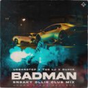 Urbanstep, The LJ, Duava - Badman