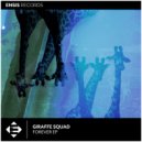 Giraffe Squad feat. Gallie Fisher - I Show You (Original Mix)