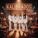 Kalibrados - Gajo de Gajas (1950\'s Vintage)